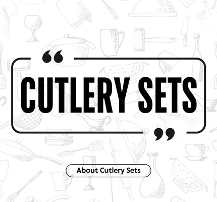 Cutlery Sets